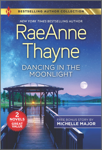 Dancing in the Moonlight, RaeAnne Thayne