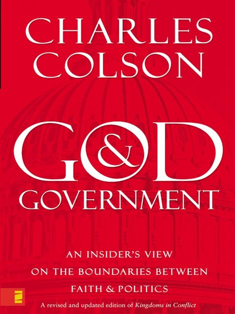 God and Government, Charles W. Colson