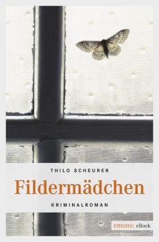 Fildermädchen, Thilo Scheurer