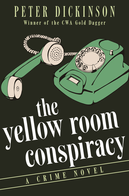 The Yellow Room Conspiracy, Peter Dickinson