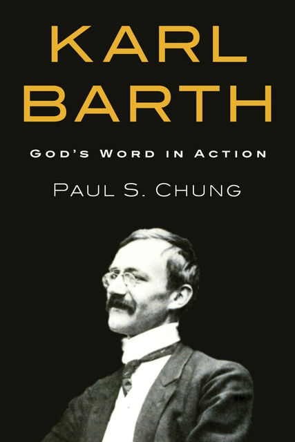 Karl Barth, Paul S. Chung