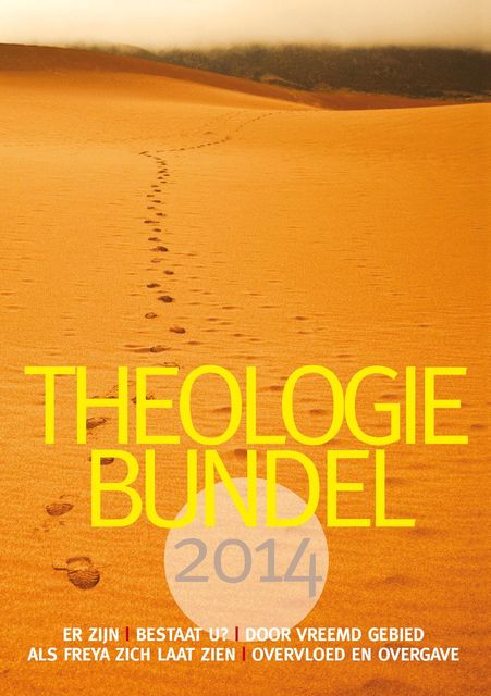 Theologiebundel, Jean-Jacques Suurmond, Roel A. Bosch, Henk Vreekamp, Arjan Plaisier, Pieter L. de Jong