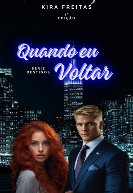 Quando Eu Voltar, Kira Freitas