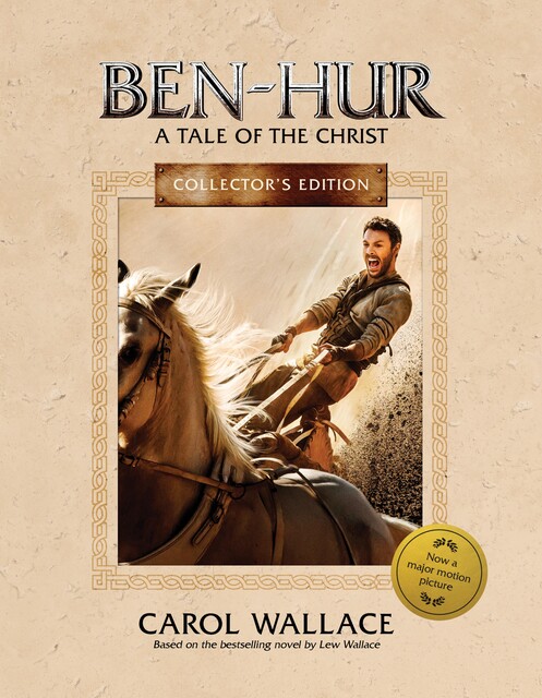 Ben-Hur Collector's Edition, Carol Wallace