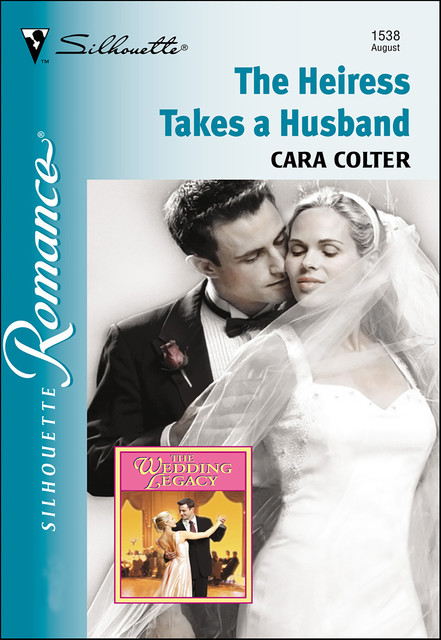 The Heiress Takes a Husband, Cara Colter