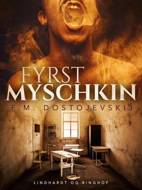 Fyrst Myschkin, F.M. Dostojevskij