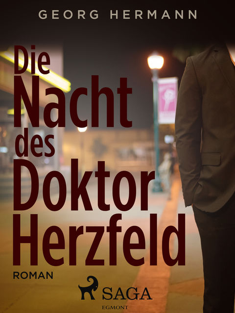 Die Nacht des Doktor Herzfeld, Georg Hermann