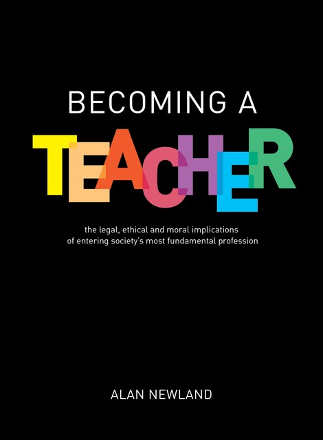 Becoming a Teacher, Alan Newland