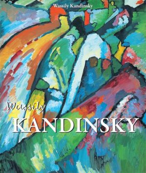 Kandinsky, Wassily Kandinsky