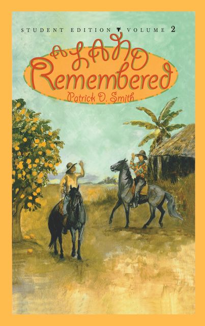 A Land Remembered, Volume 2, Patrick Smith