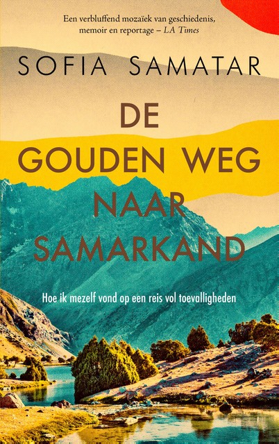 De gouden weg naar Samarkand, Sofia Samatar