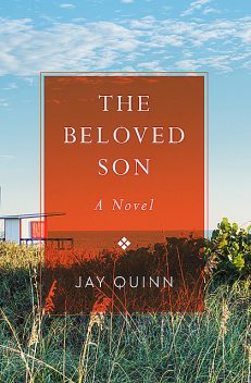 The Beloved Son, Jay Quinn