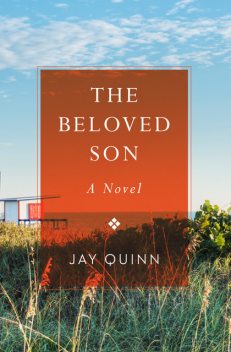 The Beloved Son, Jay Quinn