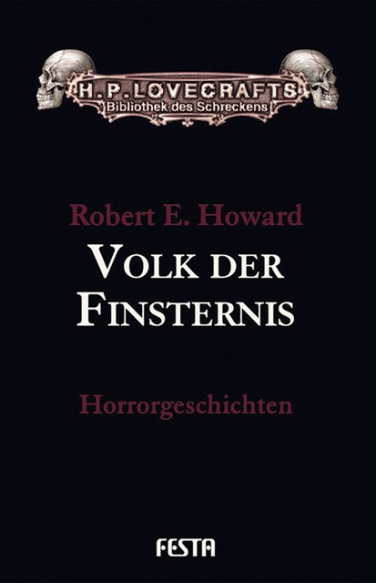 Tote erinnern sich, Robert E.Howard