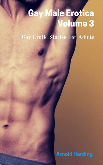 Gay Male Erotica, Arnold Harding