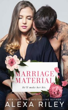 Marriage Material, Alexa Riley