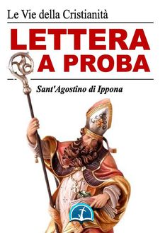 Lettera a Proba, Sant'Agostino di Ippona