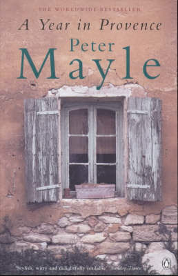 A Year In Provence, Peter Mayle