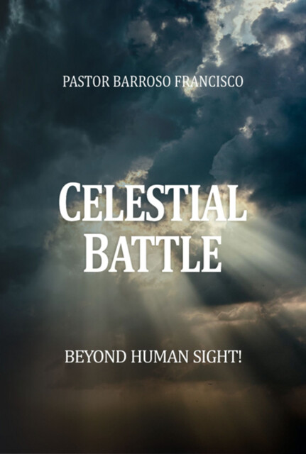 Celestial Battle, Pastor Barroso Francisco