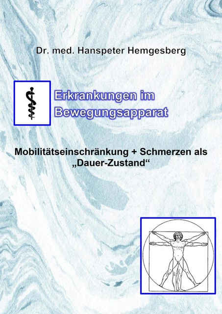 Erkrankungen im Bewegungsapparat, Hanspeter Hemgesberg