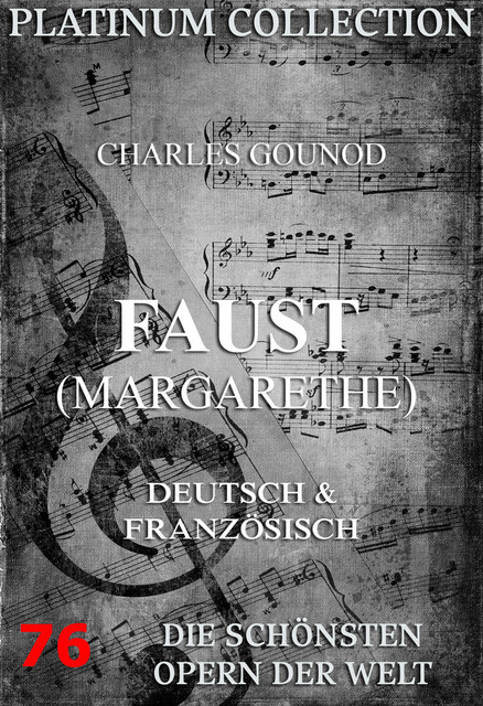 Faust (Margarethe), Charles Gounod, Jules Barbier