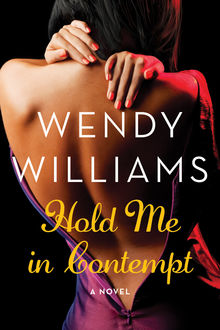 Hold Me in Contempt, Wendy Williams