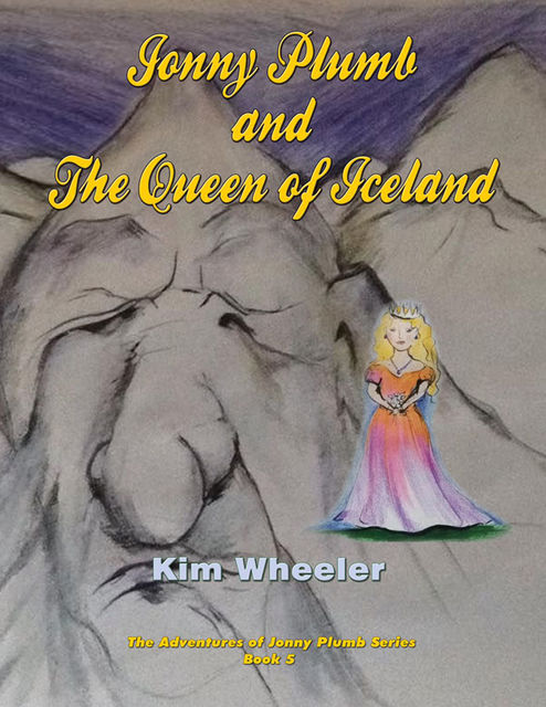 Jonny Plumb and the Queen of Iceland, Kim Wheeler