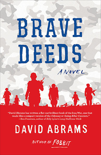 Brave Deeds, David Abrams