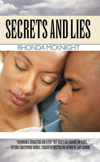 Secrets and Lies, Rhonda McKnight