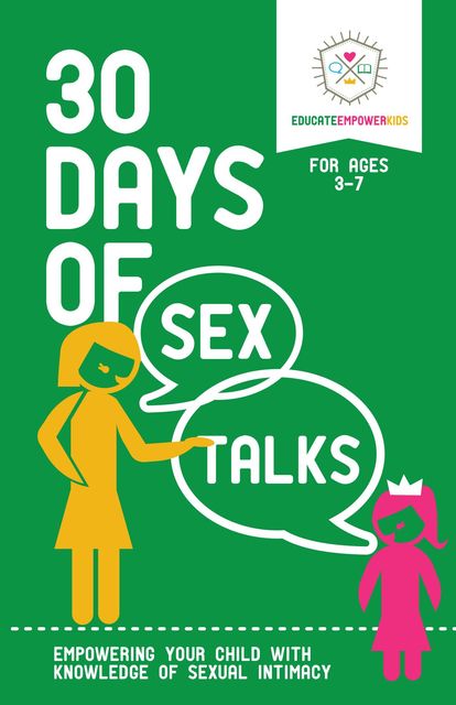 30 Days of Sex Talks for Ages 3–7, Educate Kids
