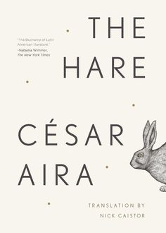 The Hare, César Aira