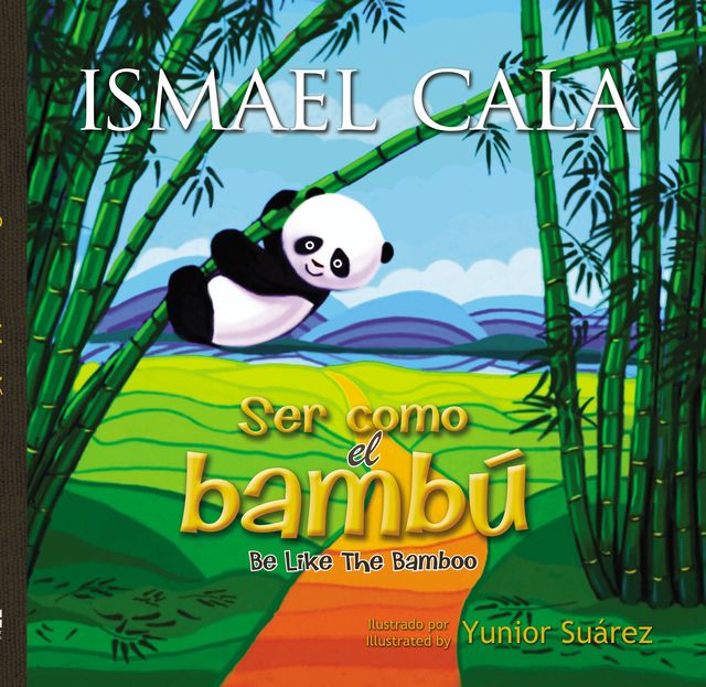 Ser como el bambú – Bilingüe, Ismael Cala