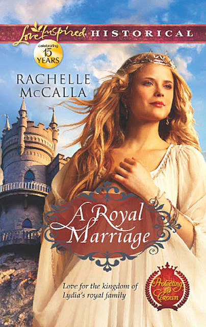 A Royal Marriage, Rachelle McCalla