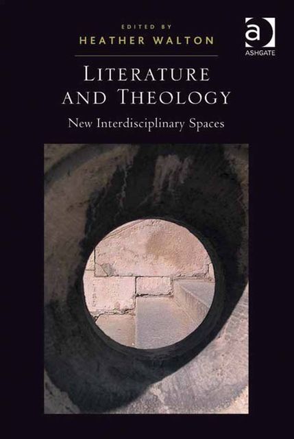 Literature and Theology, Heather Walton