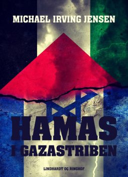 Hamas i Gazastriben, Michael Irving Jensen