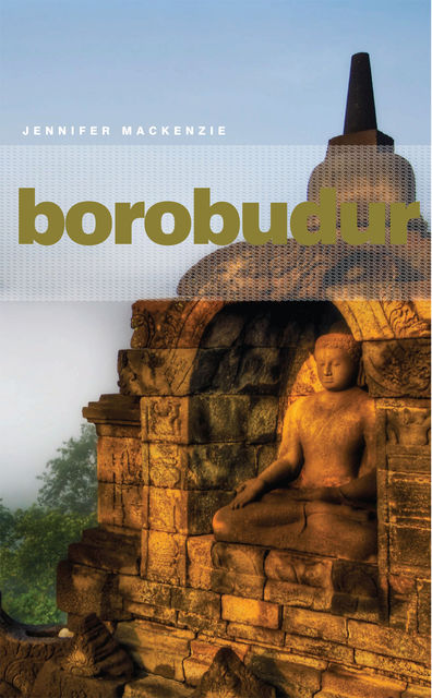 Borobudur, Jennifer Mackenzie