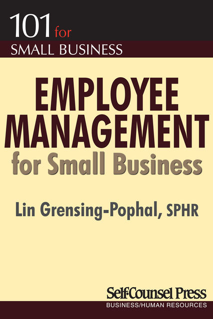 Employee Management for Small Business, Lin Grensing-Pophal
