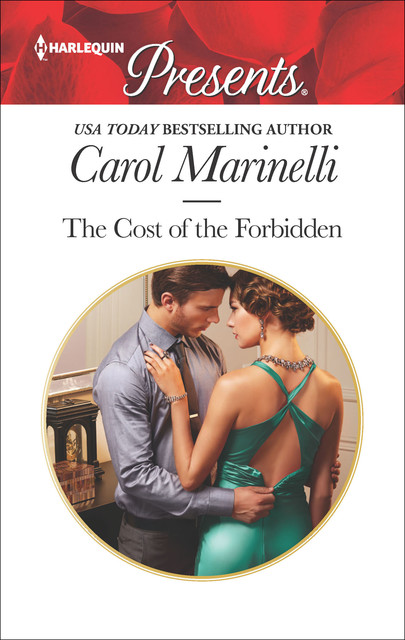 The Cost Of The Forbidden, Carol Marinelli