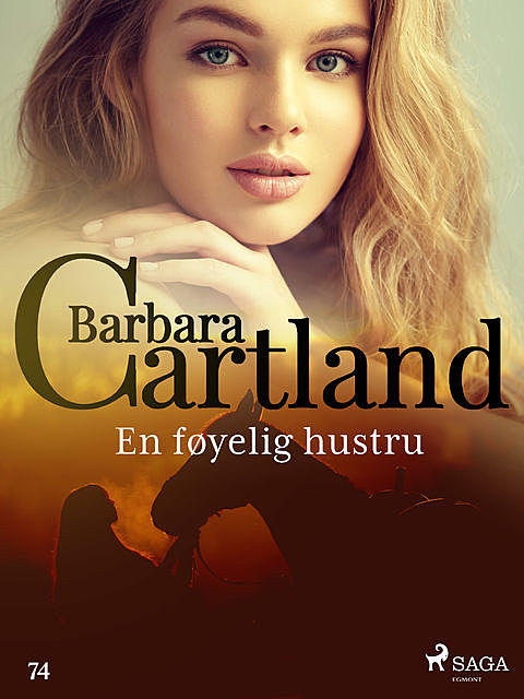 En føyelig hustru, Barbara Cartland