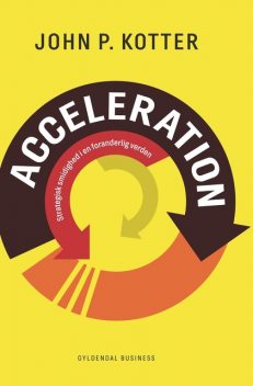 Acceleration, John P. Kotter