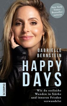 Happy Days, Gabrielle Bernstein