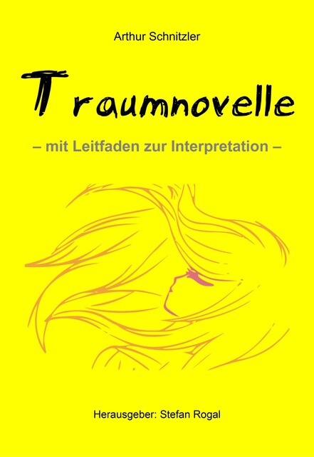 Traumnovelle, Arthur Schnitzler