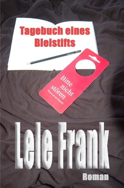 Tagebuch eines Bleistifts, Lele Frank