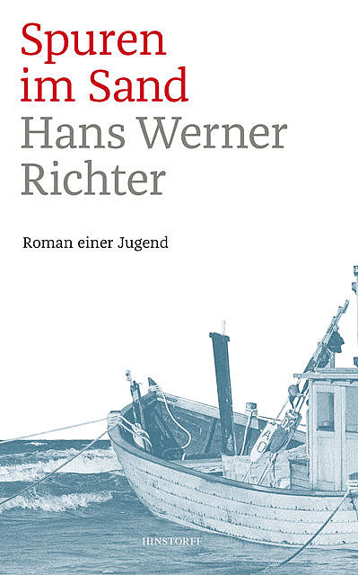 Spuren im Sand, Hans Werner Richter