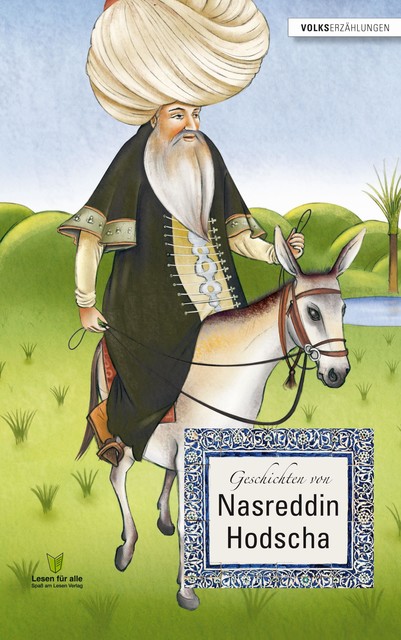 Geschichten von Nasreddin Hodscha, Remke van Veelen