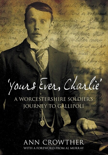 Yours Ever, Charlie, Ann Crowther