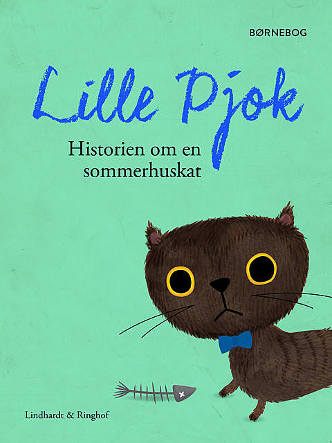 Lille Pjok: historien om en sommerhuskat, Robert Fisker