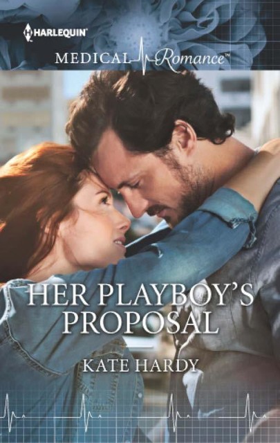 Her Playboy's Proposal, Kate Hardy