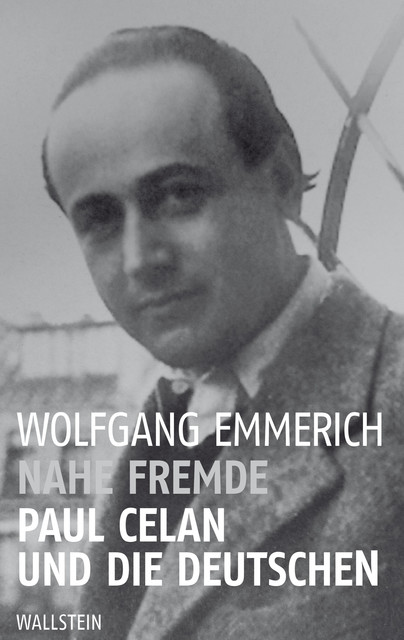 Nahe Fremde, Wolfgang Emmerich