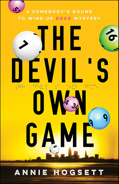 The Devil's Own Game, Annie Hogsett